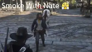 Smoke With The homie Pt.1 Red Dead Redemption 2