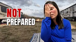 UNPREPARED for Boondocking | RV Life