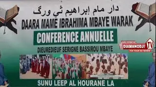 Daara Mame Ibrahima Mbaye warak, Conférence Annuelle de Serigne Bassirou Mbaye