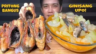 Ginisang Upo na may Sardinas at Pritong Bangus Mukbang Asmr | Filipino Food | Real Eating Show