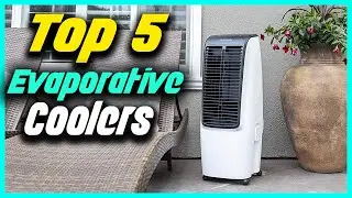✅Top 5 Best Portable Evaporative Coolers Reviews in 2022