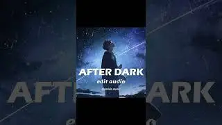 after dark - mr.kitty [edit audio] #editz  #editaudio #playdate #audioedit #afterdark #shorts