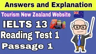 IELTS 13 READING TEST 1 PASSAGE 1 | Tourism New Zealand Website Passage Answer with Explanation