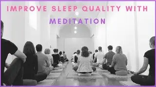 How to Improve Sleep Quality with Meditation: Full Guided Exercise 'REWIND'