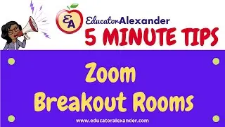 Zoom Breakout Rooms