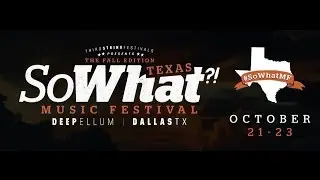SO WHAT?! MUSIC FESTIVAL (Documentary)