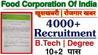 Food Corporation Of India 4000+ Recruitment Various Post JE, Assistant Grade 2 & 3, Steno Posts