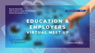Education & Employers- Virtual Meet up