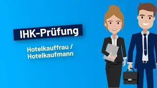 IHK Pr&uuml;fung f&uuml;r Hotelkaufmann / Hotelkauffrau I TestHelden
