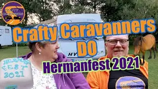 Crafty Caravanners Do Hermanfest 2021