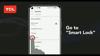 TCL Tutorial - Smart Lock