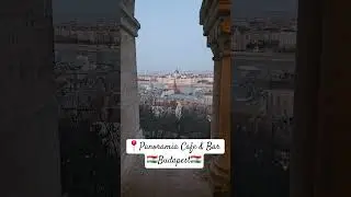 Panoramia Cafe & Bar 🇭🇺Budapest🇭🇺 01.03.2025