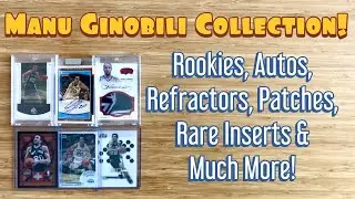 Manu Ginobili Card Collection - Rookies, Autographs, Patches, Refractors, Rare Inserts & Much More!!