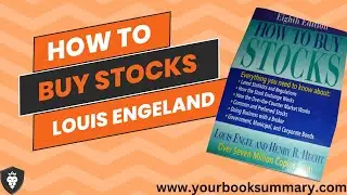 How to Buy Stocks by Louis Engel and Henry R. Hecht Part 1