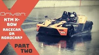 Driven: KTM X-Bow on Wet EuroSpeedway Lausitz. Roadcar or Racecar? Part 2 [DEU Untertitel]