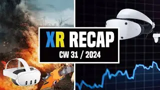 XR RECAP CW 31/24 | PSVR2 Sales Figures, Meta Quest Update v68, Quest Plus Games & more | VRNow | EN