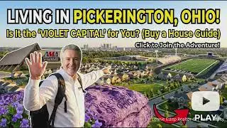 Should You Move to Pickerington, Ohio? | Neighborhoods & Real Estate Tour