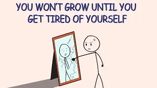Tired of Yourself? That&rsquo;s Where Growth Starts