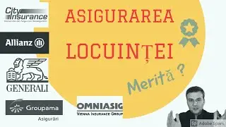 Cat Costa o Asigurare de Locuinta ? Apartament sau Casa, Riscuri asigurate si daca merita banii