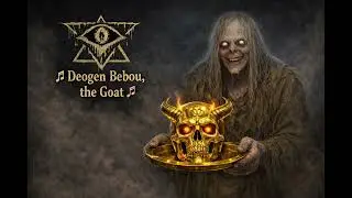 🎵 DEOGEN &ndash; THE BEBOU OF FEAR 🎵
