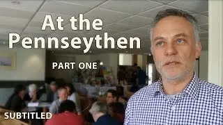 Dasserghi Kernewek – At the Pennseythen film 1 (SUBTITLED)