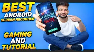 Best Screen Recorder for Android Gaming | 2k Best Screen Recorder