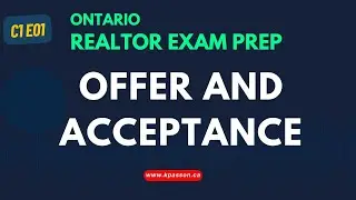 Offer & Acceptance Explained: Humber Real Estate Exam Prep | Essential Elements of a Contract (1)