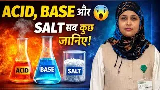 Acids, Bases and Salts | Class 10 Chemistry Full Chapter | NCERT Explained | Board Exam 2026