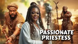 THE PASSIONATE PRIESTESS - Diamond Okechi Eve Esin - Nigerian movies 2026 latest full movies