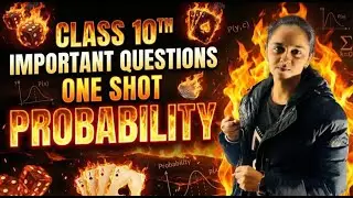 CLASS 10th II IMPORTANT QUESTIONS II ONE SHOT II PROBABILITY II ÖNE SHOT