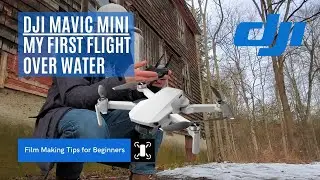 DJI Mavic Mini 🚁 | My first flight over water