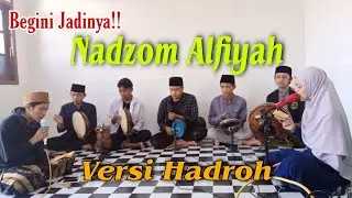 Nadzom Alfiyah Ibnu Malik ~ Versi Hadroh || lalaran alfiyah versi hadroh