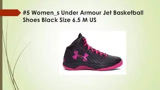 Top 10 Best Basketball Shoes for Women in 2018