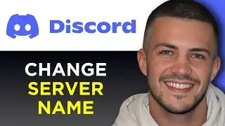 How To Change a Server Name in Discord (Step By Step)