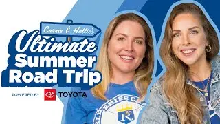 Carrie and Hollie&rsquo;s Ultimate Royals Summer Road Trip
