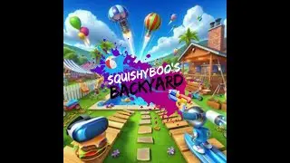 SquishyBoo's Backyard