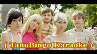 Tilly And The Wall - Dust Me Off (TanoBingo Karaoke)