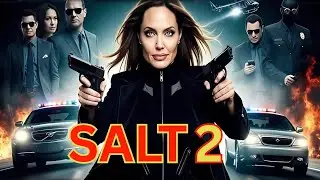 Salt 2 (2025) Full Story Breakdown 🔥 | Angelina Jolie Return Confirmed? | Plot, Cast, News & Updates