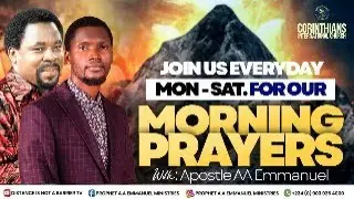 PROPHETIC MORNING PRAYER WITH PROPHET AA EMMANUEL
