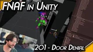FNAF in Unity - 201 -  Stopping Animatronics