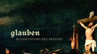 glauben - Blickrichtung des Herzens V - Andreas Timm - 03.04.2022