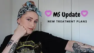 My new treatment plan for MS | Ocrevus | living with multiple sclerosis 🧡