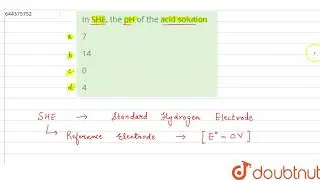 In SHE, the pH of the acid solution | 12 | REDOX REACTIONS | CHEMISTRY | AAKASH INSTITUTE ENGLIS...