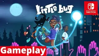 Little Bug | Nintendo Switch Gameplay
