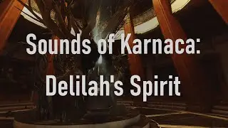 Sounds of Karnaca: Delilah's Spirit | Dishonored 2 Ambience (1 hour)