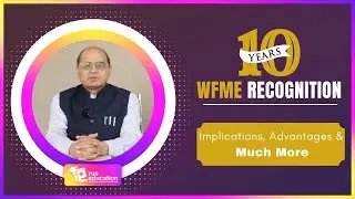 NMC Bags 10-Year WFME Recognition for Medical Education | WFME | NMC