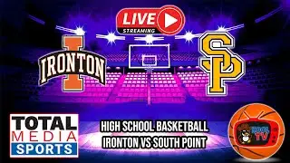 Ironton vs South Point Boys Basketball | OHSAA Basketball | LIVE | Total Media | 01/23/26
