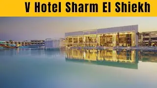 Recenzja V Hotel Sharm El Sheikh &ndash; luksusowy ośrodek wypoczynkowy przy plaży w Egipcie