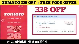 zomato 338 off + free food offer || zomato coupon code today || Zomato Coupon 2026
