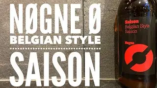 N&oslash;gne &Oslash; Belgian Style Saison By N&oslash;gne &Oslash; | Norwegian Craft Beer Review